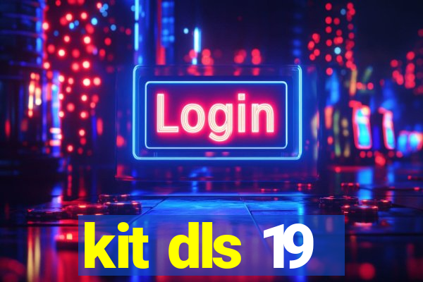 kit dls 19